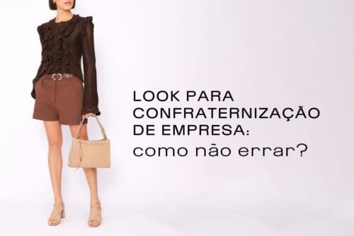 Look para confraternização de empresa: como não errar?